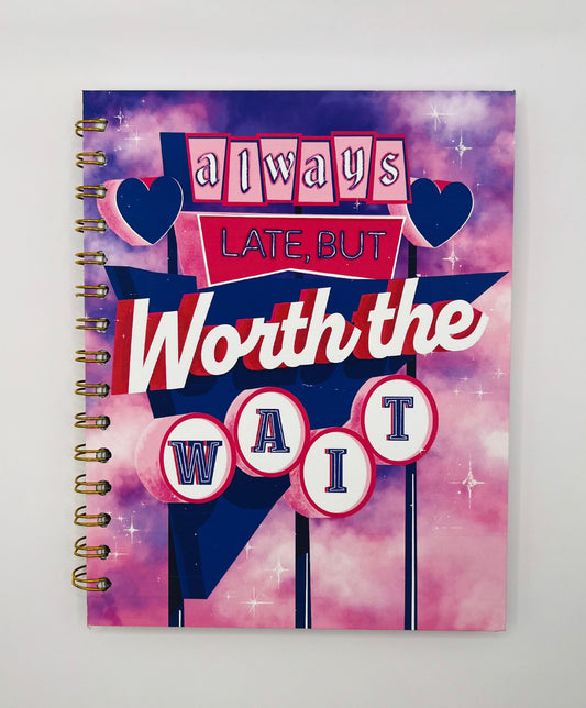 Worth the Wait Notes