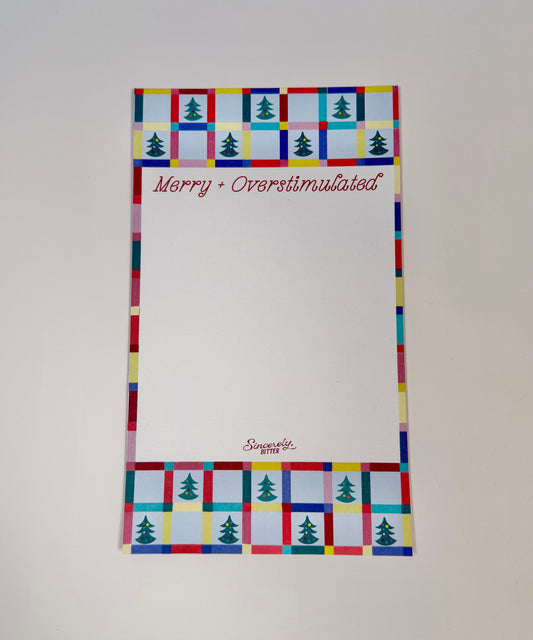 Merry + Overstimulated Notepad