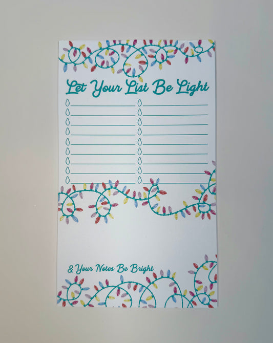 Let Your List Be Light Notepad