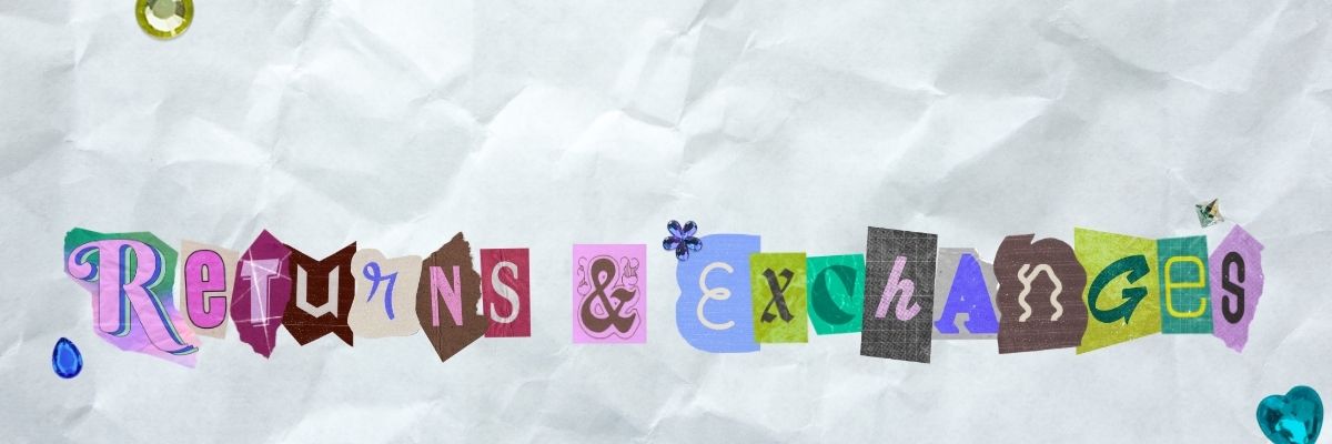 Returns & Exchanges