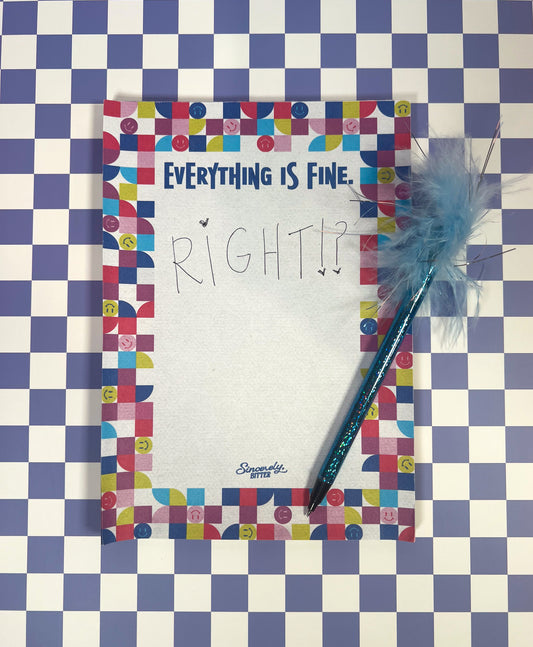 Everything Is Fine(ish) Notepad