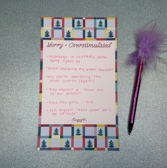 Merry + Overstimulated Notepad