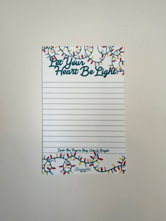 Let Your Heart Be Light Notepad